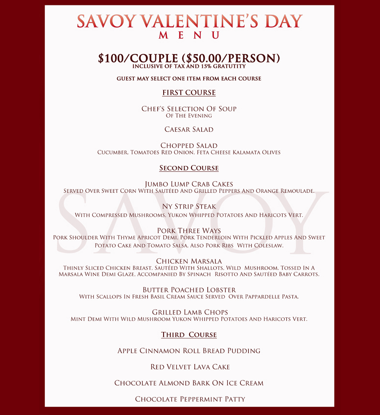 SAVOY VALENTINE'S DAY MENU CALL 412.281.0660 NOW FOR RESERVATIONS AND